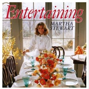 Entertaining by Martha Stewart